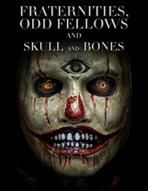 Fraternities Odd Fellows and Skull And Bones