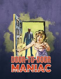 Door-to-Door Maniac