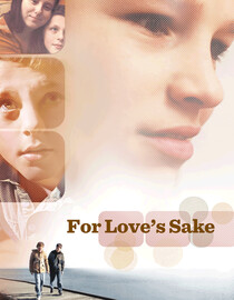 For Love's Sake