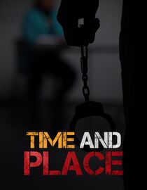 Time and Place