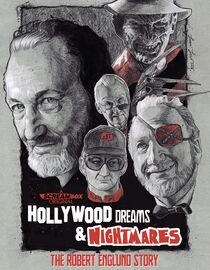 Hollywood Dreams & Nightmares: The Robert Englund Story
