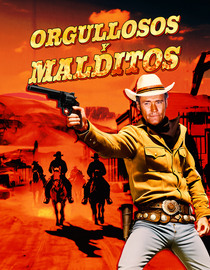 Orgullosos y Malditos