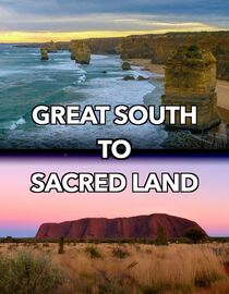 Great South to Sacred Land