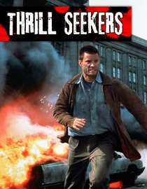 Thrill Seekers