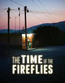 The Time of the Fireflies