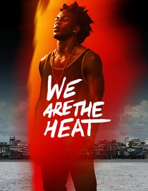 We Are The Heat