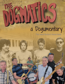 The Dogmatics - A Dogumentary