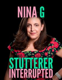 Nina G: Stutterer Interrupted