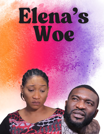 Elenas Woe