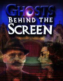 Ghosts Behind the Screen