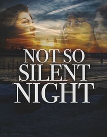 Not So Silent Night
