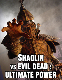 Shaolin vs Evil Dead: Ultimate Power