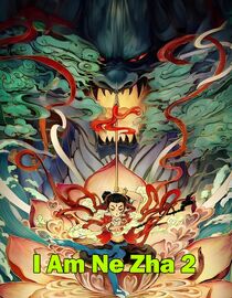 I Am Ne Zha 2