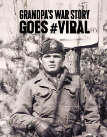 Grandpas War Story Goes Viral
