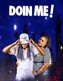 Doin Me!