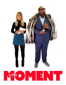 In the Moment