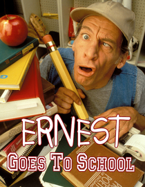 Ernest Goes to School