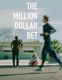 The Million Dollar Bet