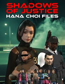 Shadows of Justice: Hana Choi Files