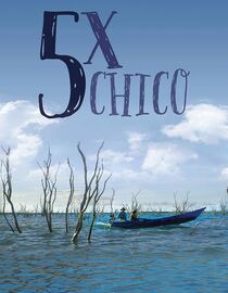 Five Times Chico: The São Francisco River and His People