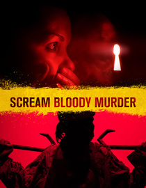 Scream Bloody Murder