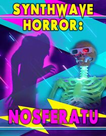 Synthwave Horror: Nosferatu