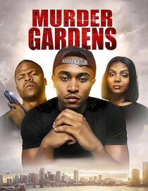 Murder Gardens