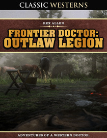 Frontier Doctor: Outlaw Legion