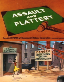 Assault and Flattery
