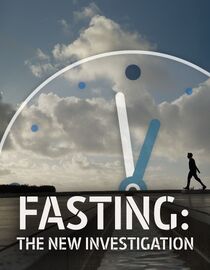 Fasting: The New Investigation