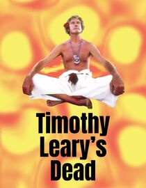 Timothy Leary's Dead