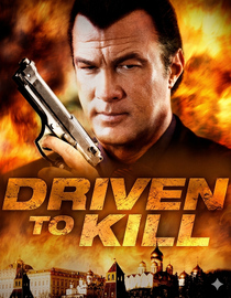 Driven to Kill
