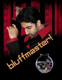Bluffmaster!