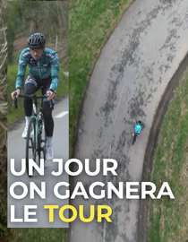 Un Jour on Gagnera le Tour