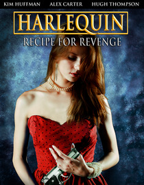 Harlequin: Recipe for Revenge