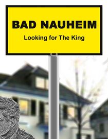 Bad Nauheim: Looking for The King