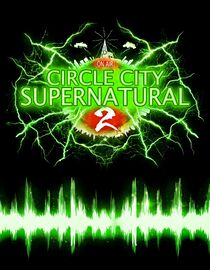 Circle City Supernatural 2