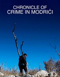 Chronicle of Crime in Modrići