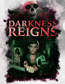Darkness Reigns (2010)