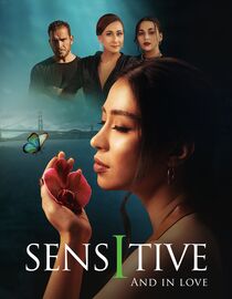 Sensitive and in Love