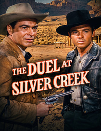 The Duel At Silver Creek