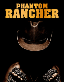 Phantom Rancher