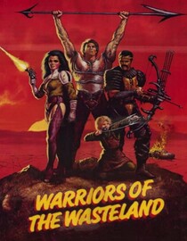 Warriors Of The Wasteland