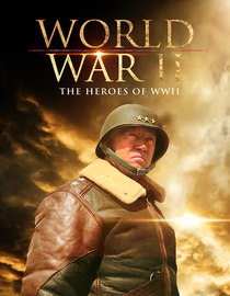 Watch S01 E28 - The Heroes of WWII - World War II | Free TV Shows ...
