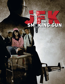 JFK: The Smoking Gun