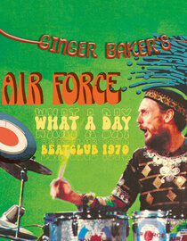Ginger Baker's Air Force - What A Day (Beat Club 1970)
