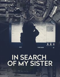 In Search of My Sister