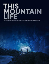 This Mountain Life