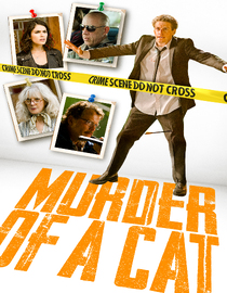 Murder Of A Cat