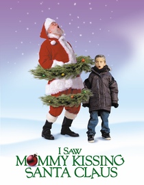 I Saw Mommy Kissing Santa Claus